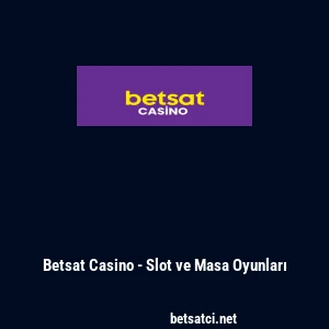 Betsat Casino - Slot ve Masa Oyunları